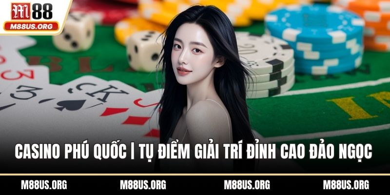 Casino Phú Quốc